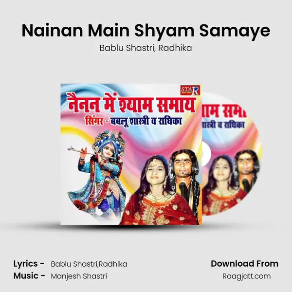 Nainan Main Shyam Samaye - Bablu Shastri album cover 