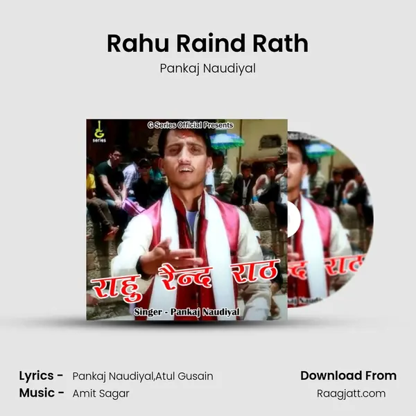 Rahu Raind Rath - Pankaj Naudiyal album cover 