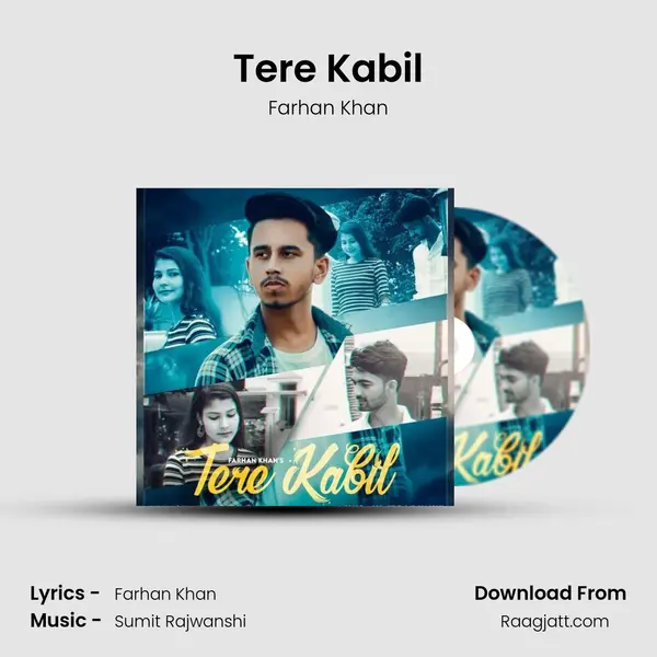 Tere Kabil - Farhan Khan album cover 