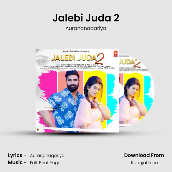 Jalebi Juda 2 mp3 song