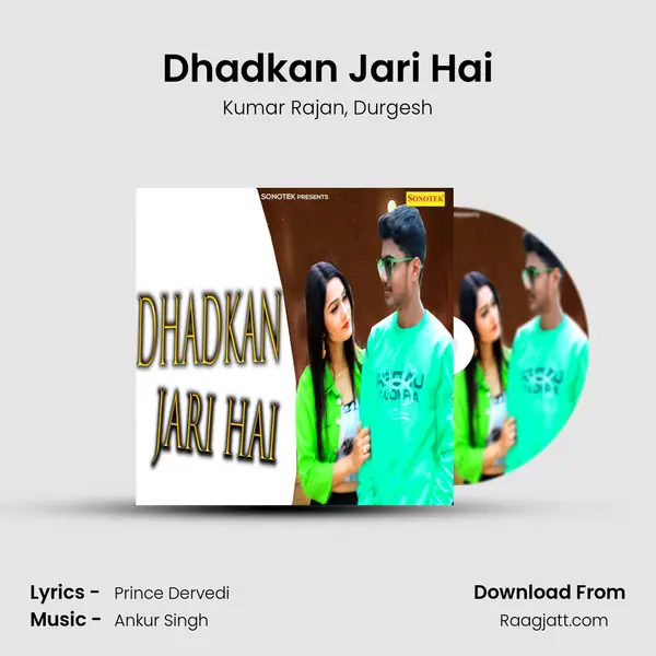 Dhadkan Jari Hai - Kumar Rajan album cover 