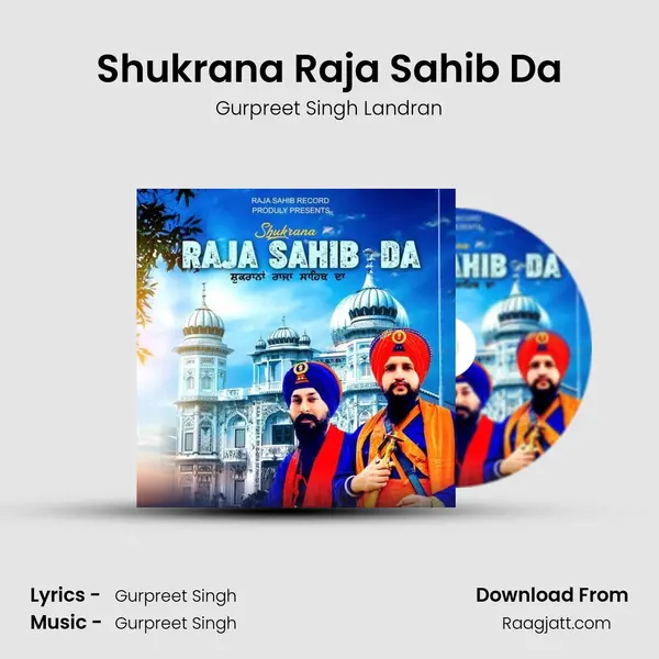 Shukrana Raja Sahib Da mp3 song