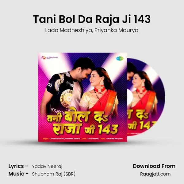 Tani Bol Da Raja Ji 143 - Lado Madheshiya album cover 