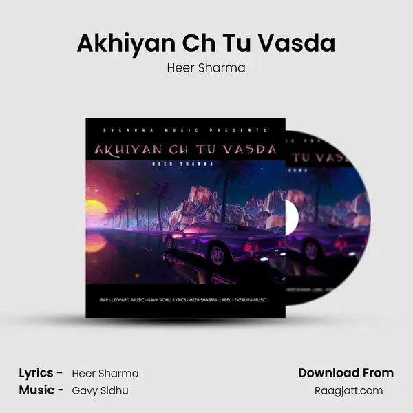 Akhiyan Ch Tu Vasda - Heer Sharma album cover 