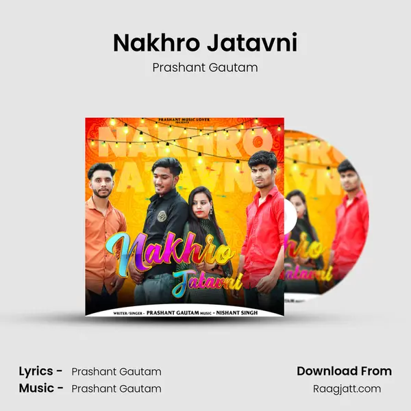 Nakhro Jatavni mp3 song