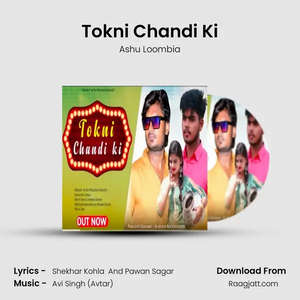 Tokni Chandi Ki - Ashu Loombia album cover 