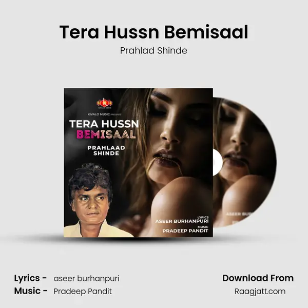 Tera Hussn Bemisaal mp3 song