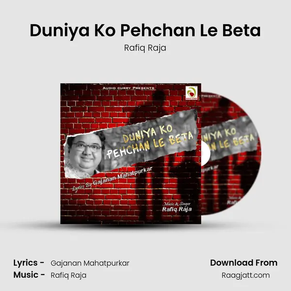 Duniya Ko Pehchan Le Beta - Rafiq Raja album cover 