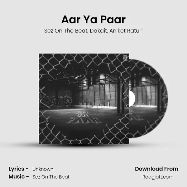 Aar Ya Paar - Sez On The Beat album cover 