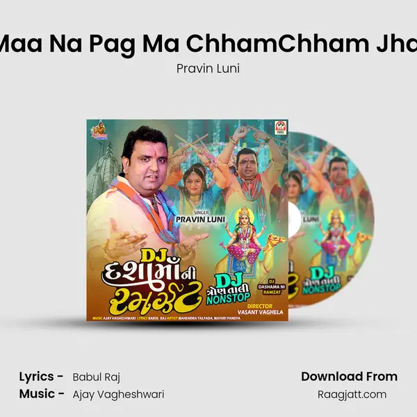 Dasha Maa Na Pag Ma ChhamChham Jhanzariya mp3 song