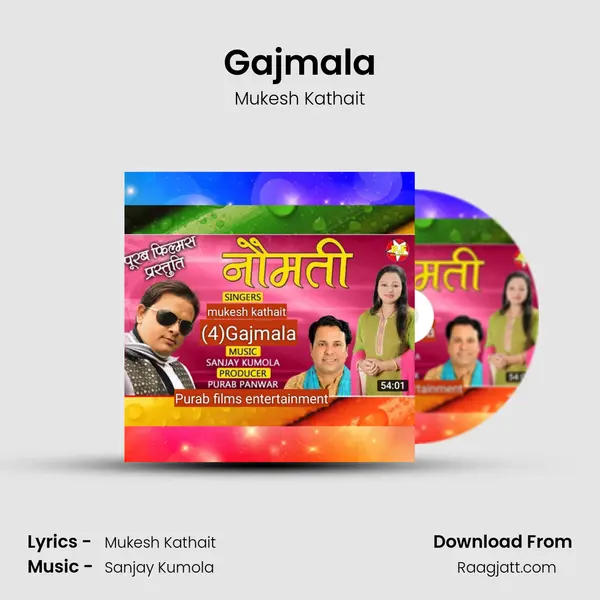 Gajmala mp3 song