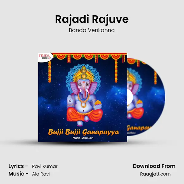 Rajadi Rajuve - Banda Venkanna album cover 