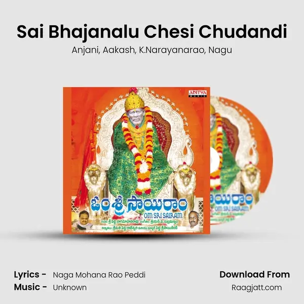 Sai Bhajanalu Chesi Chudandi - Anjani album cover 