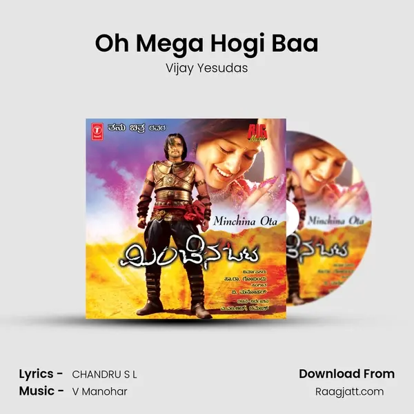 Oh Mega Hogi Baa - Vijay Yesudas mp3 song