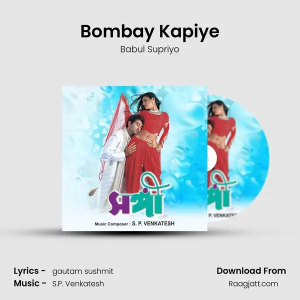 Bombay Kapiye - Babul Supriyo album cover 