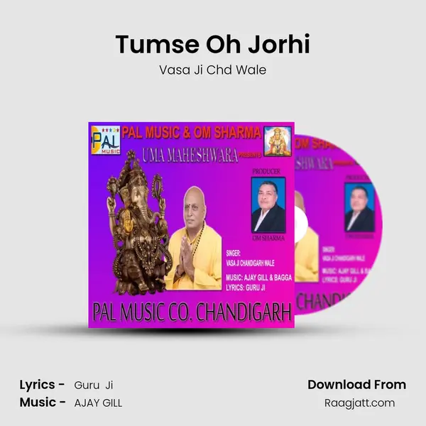 Tumse Oh Jorhi - Vasa Ji Chd Wale album cover 