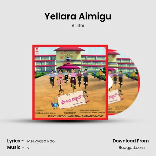 Yellara Aimigu mp3 song