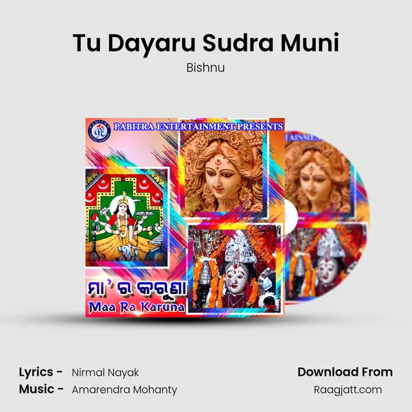 Tu Dayaru Sudra Muni mp3 song