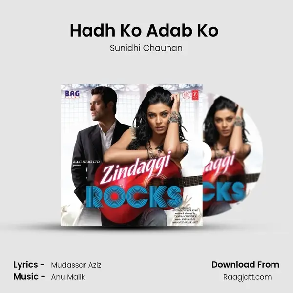 Hadh Ko Adab Ko (Remix) mp3 song