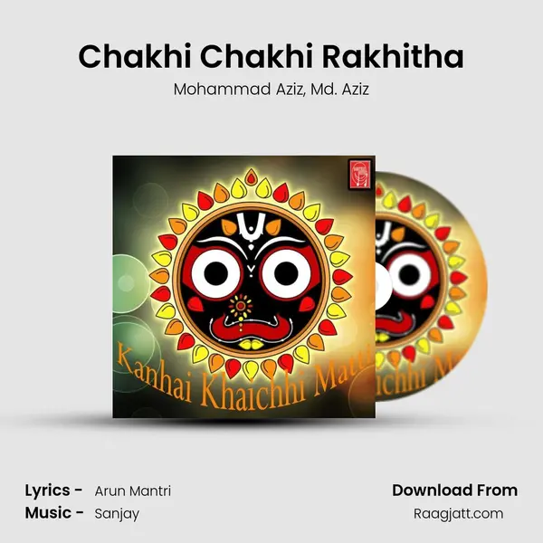 Chakhi Chakhi Rakhitha mp3 song