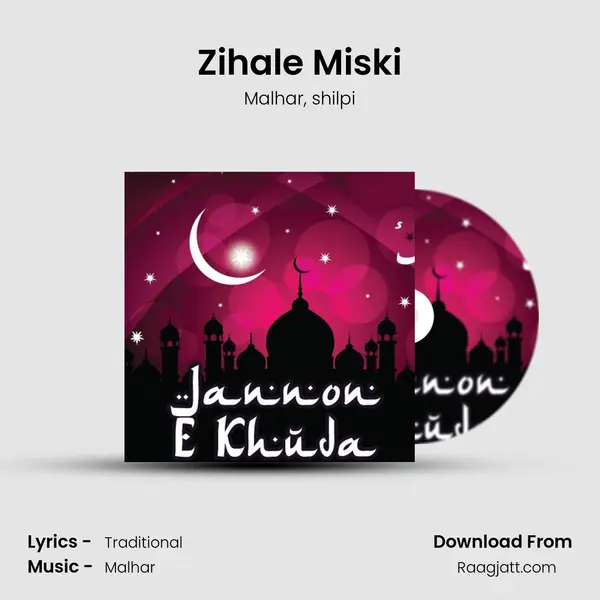 Zihale Miski - Malhar album cover 