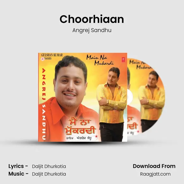 Choorhiaan mp3 song