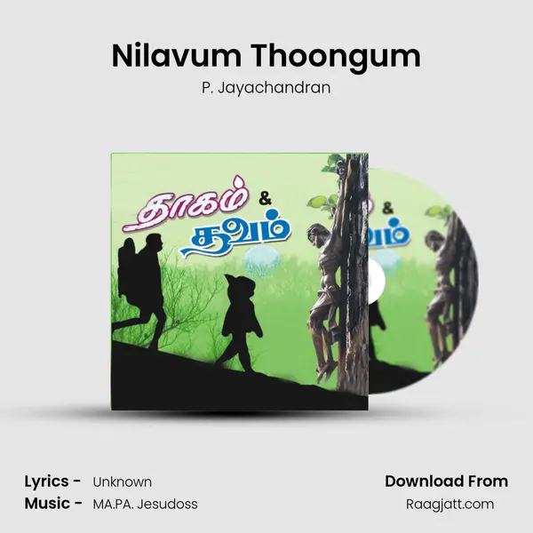 Nilavum Thoongum - P. Jayachandran album cover 