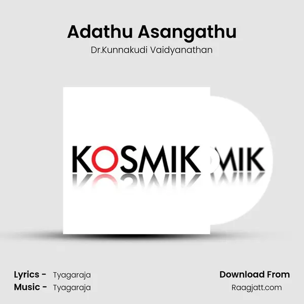 Adathu Asangathu mp3 song