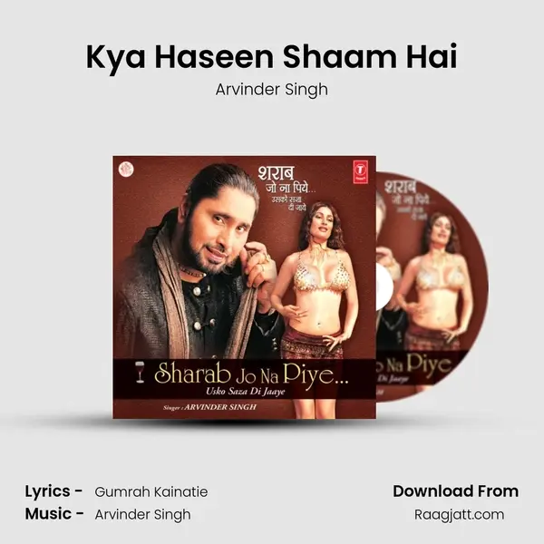 Kya Haseen Shaam Hai - Arvinder Singh album cover 