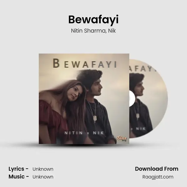 Bewafayi mp3 song