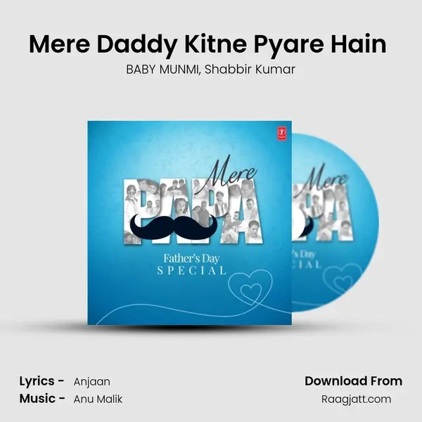 Mere Daddy Kitne Pyare Hain (From 