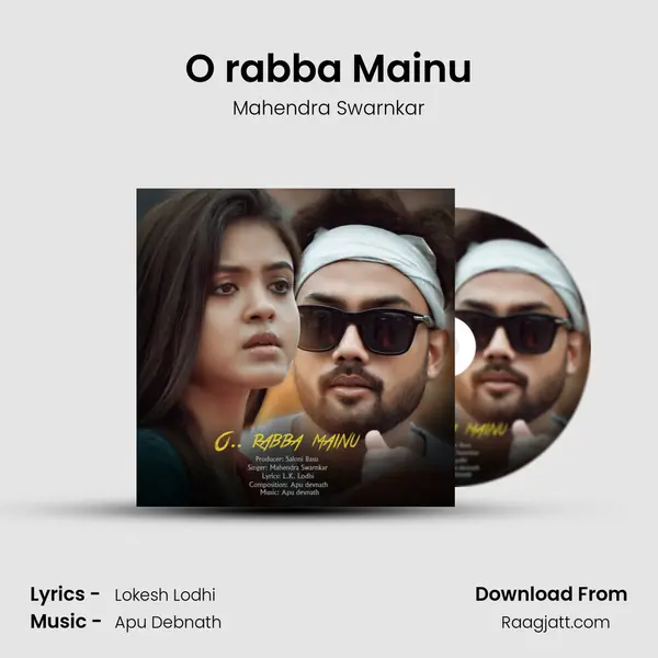 O rabba Mainu mp3 song