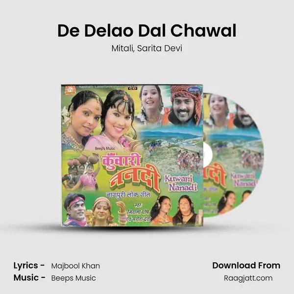 De Delao Dal Chawal mp3 song