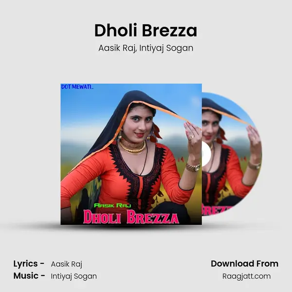 Dholi Brezza - Aasik Raj album cover 