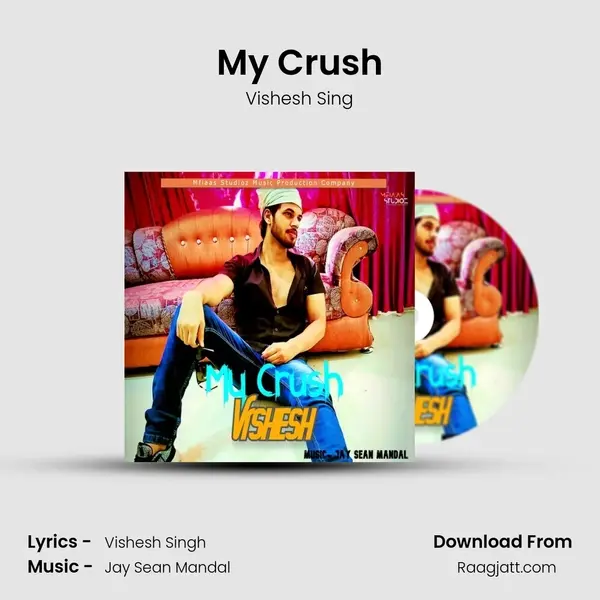 My Crush mp3 song