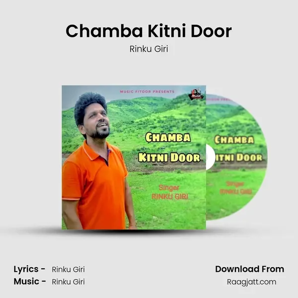 Chamba Kitni Door - Rinku Giri album cover 