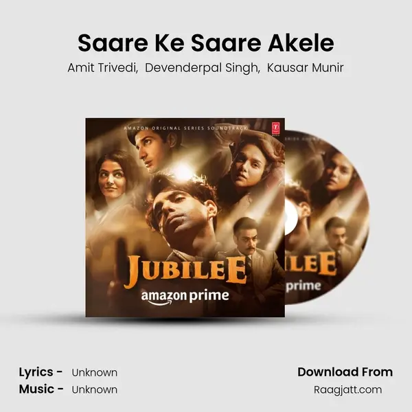 Saare Ke Saare Akele - Amit Trivedi album cover 