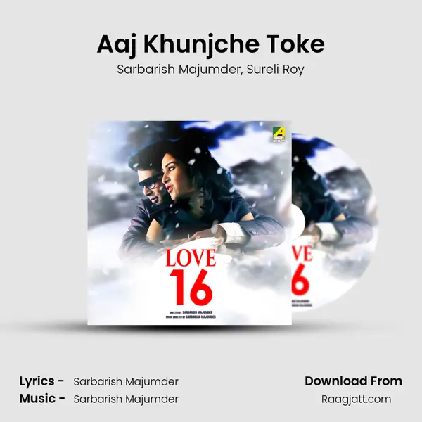 Aaj Khunjche Toke mp3 song