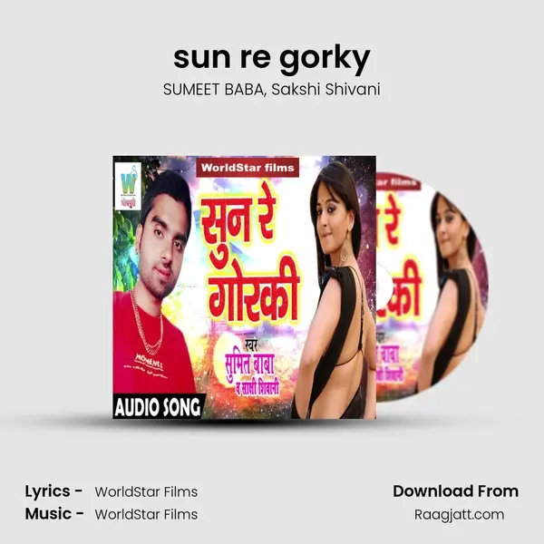 sun re gorky mp3 song