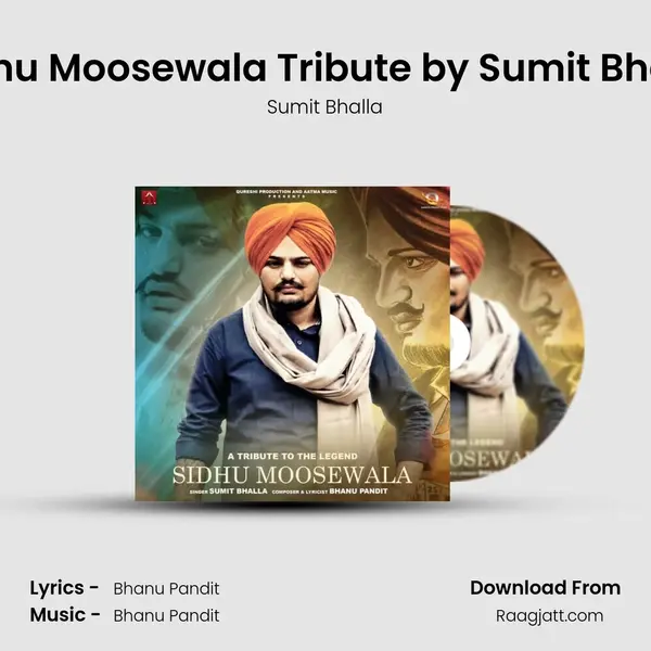 Sidhu Moosewala Tribute by Sumit Bhalla - Sumit Bhalla album cover 