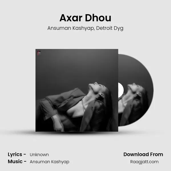 Axar Dhou - Ansuman Kashyap album cover 