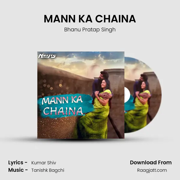 MANN KA CHAINA - Bhanu Pratap Singh album cover 