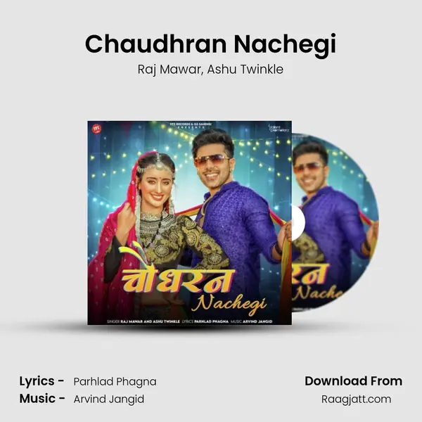 Chaudhran Nachegi - Raj Mawar album cover 