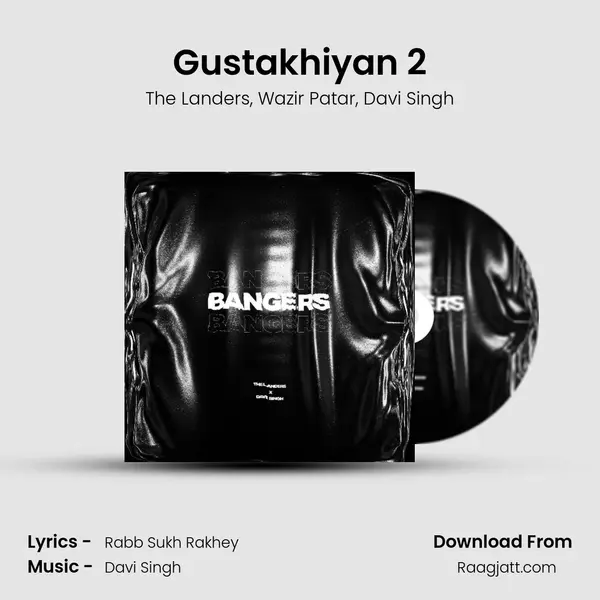 Gustakhiyan 2 - The Landers album cover 