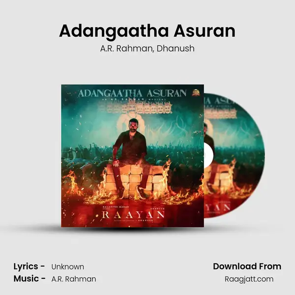 Adangaatha Asuran mp3 song