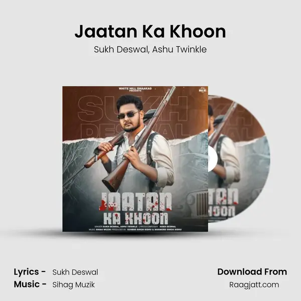 Jaatan Ka Khoon mp3 song