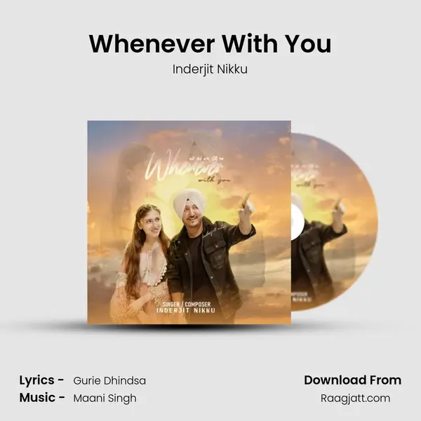 Whenever With You - Inderjit Nikku album cover 