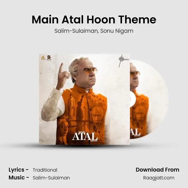 Main Atal Hoon Theme - Salim-Sulaiman album cover 