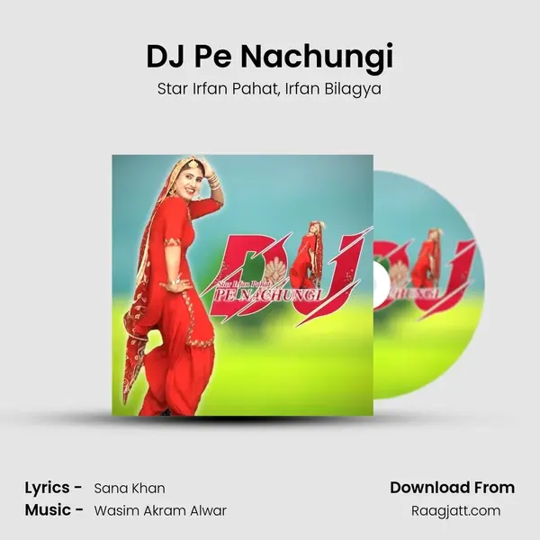 DJ Pe Nachungi mp3 song