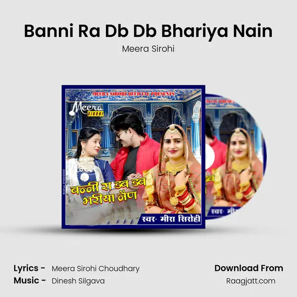 Banni Ra Db Db Bhariya Nain - Meera Sirohi album cover 